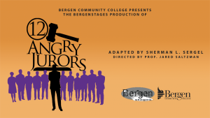 12 Angry Jurors - Adapted by Sherman L. Sergel and Directed by Professor Jared Saltzman