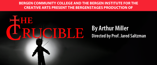 The Crucible by Arthur Miller Dir Jared Saltzman