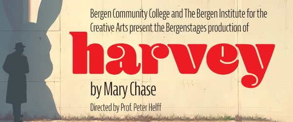 BICA and Bergenstages present "Harvey"