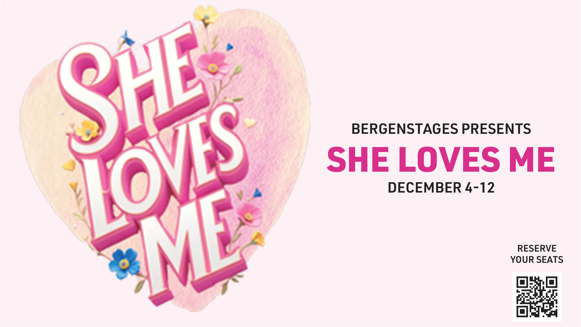 Bergenstages Presents "She Loves Me"